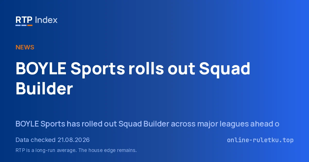 BOYLE Sports rolls out Squad Builder