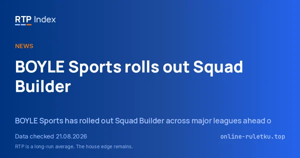 BOYLE Sports rolls out Squad Builder