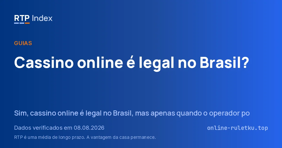Cassino online é legal no Brasil?