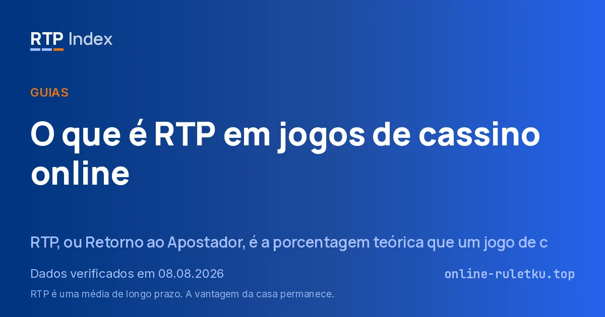 O que é RTP em jogos de cassino online